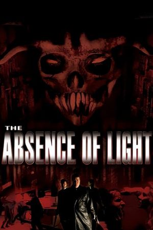 The Absence of Light's poster