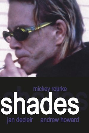 Shades's poster