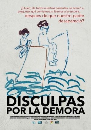Disculpas por la demora's poster