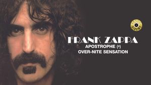 Classic Albums: Frank Zappa - Apostrophe (') Over-Nite Sensation's poster