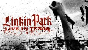 Linkin Park: Live in Texas's poster
