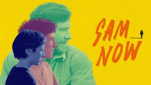 Sam Now's poster