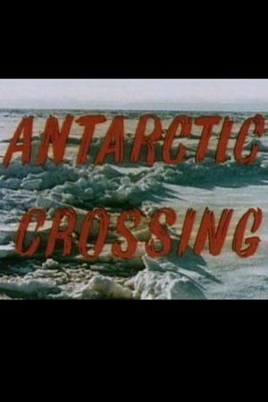 Antarctic Crossing's poster