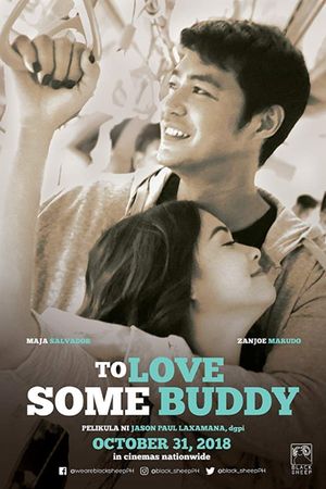 To Love Some Buddy's poster