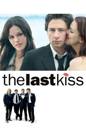 The Last Kiss's poster