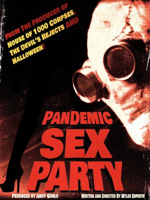 Pandemic Sex Party's poster