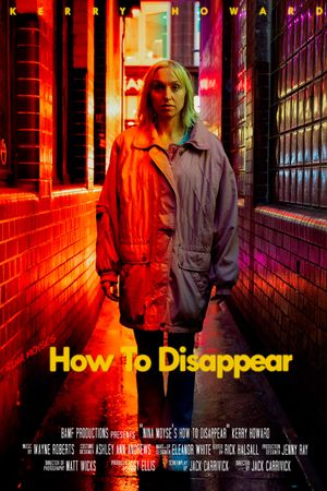 How to Disappear's poster