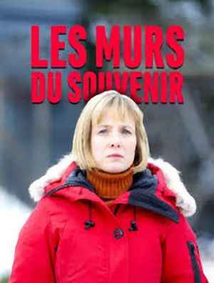 Les murs du souvenir's poster
