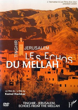 Tinghir-Jerusalem: Echoes from the Mellah's poster