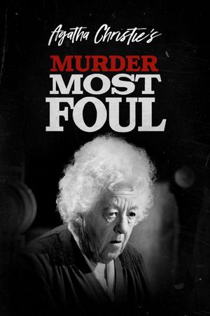 Murder Most Foul's poster