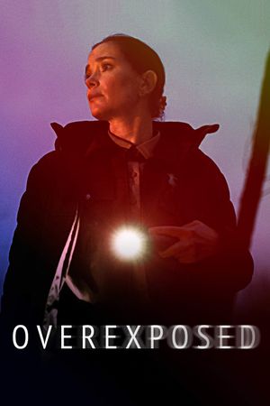 Overexposed's poster