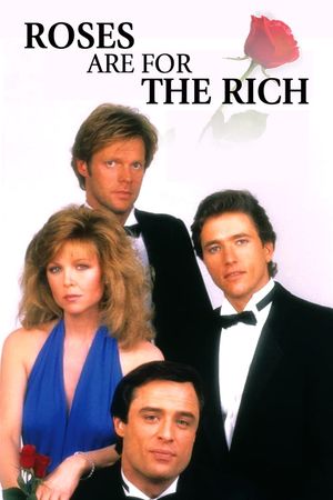 Roses Are for the Rich's poster
