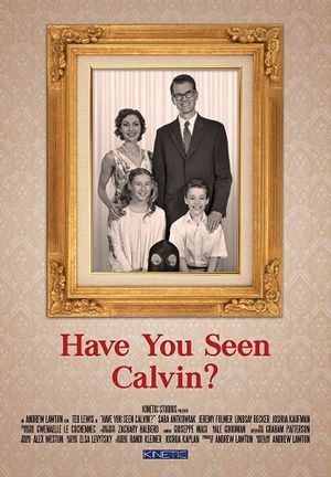 Have You Seen Calvin?'s poster image