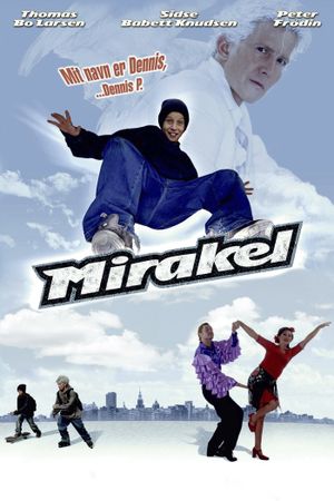 Miracle's poster