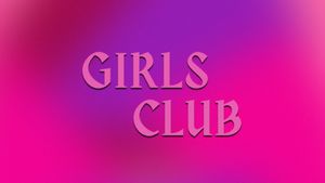 Girl's Club's poster