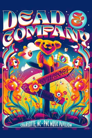 Dead & Company: 2021-10-11 PNC Music Pavilion, Charlotte, NC's poster