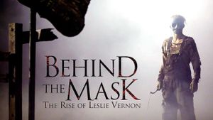 Behind the Mask: The Rise of Leslie Vernon's poster
