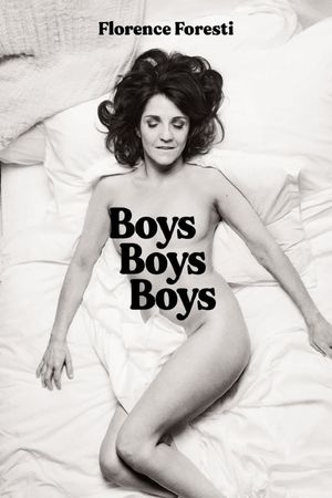 Florence Foresti : Boys Boys Boys's poster