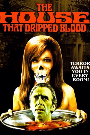 The House That Dripped Blood's poster