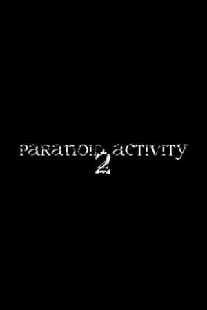 Paranoid Activity 2's poster