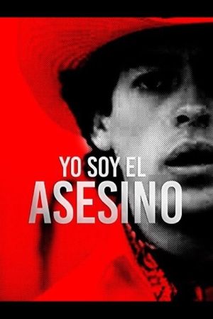 Yo soy el asesino's poster