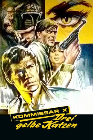 Kommissar X - Drei gelbe Katzen's poster