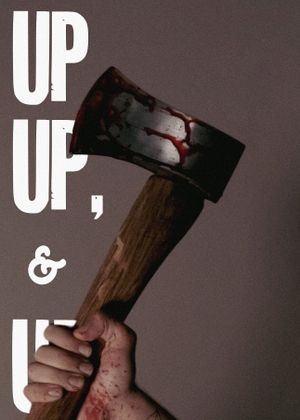 Up, Up, & Up's poster