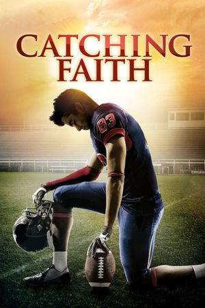 Catching Faith's poster