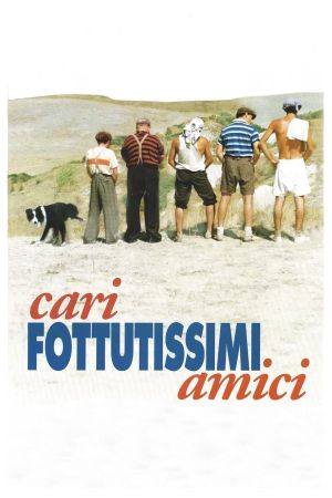 Cari fottutissimi amici's poster