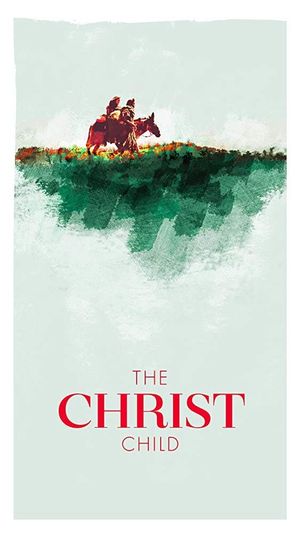 The Christ Child: A Nativity Story's poster