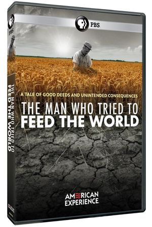 The Man Who Tried to Feed the World's poster