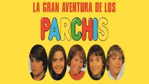 La gran aventura de los Parchís's poster