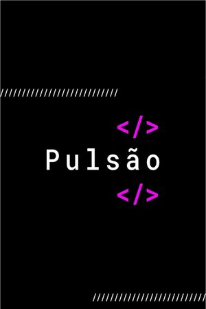 Pulsão's poster image