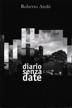 Diario senza date's poster