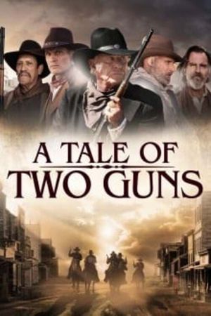 A Tale of Two Guns's poster