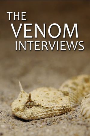 The Venom Interviews's poster