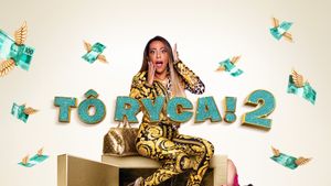 Tô Ryca! 2's poster