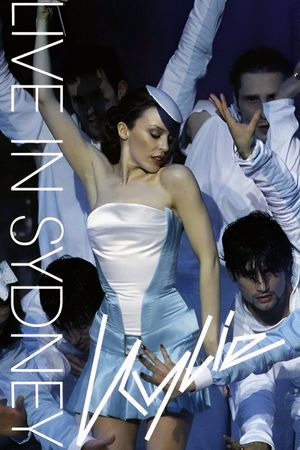 Kylie Minogue: Live In Sydney's poster
