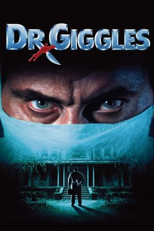 Dr. Giggles's poster