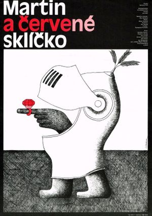 Martin a cervené sklícko's poster