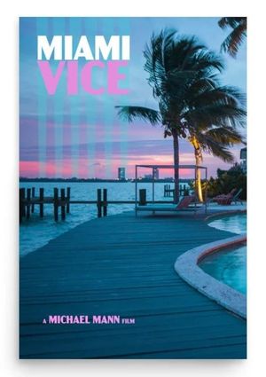 Miami Vice's poster