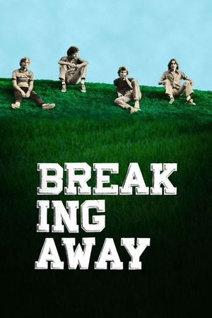 Breaking Away's poster
