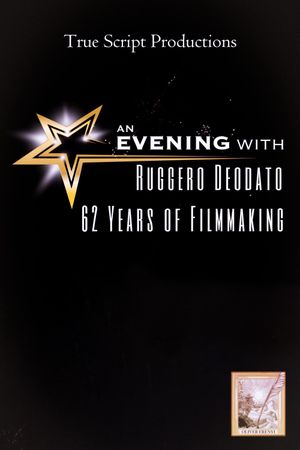An Evening With Ruggero Deodato: 60 Years of Filmmaking's poster