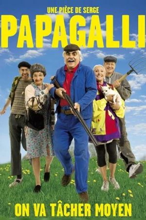 On va tâcher moyen !'s poster