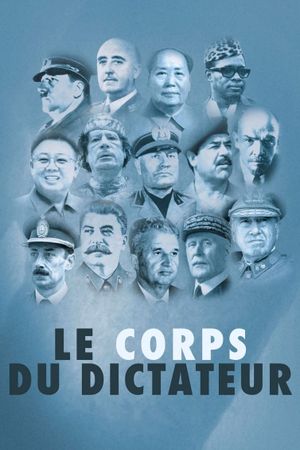 Le Corps du dictateur's poster