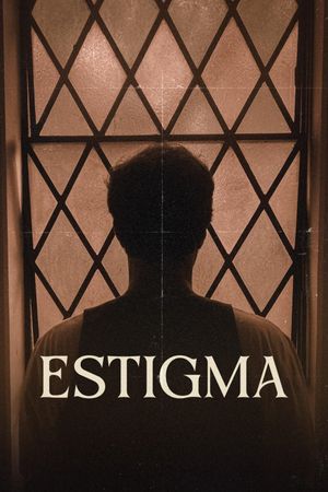 Estigma's poster