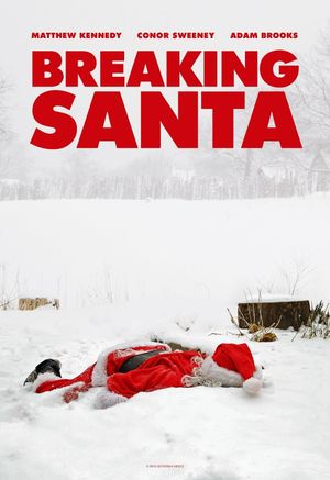 Breaking Santa's poster