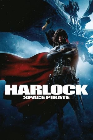 Harlock: Space Pirate's poster