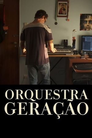 Orquestra Geração's poster