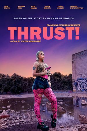 Thrust's poster